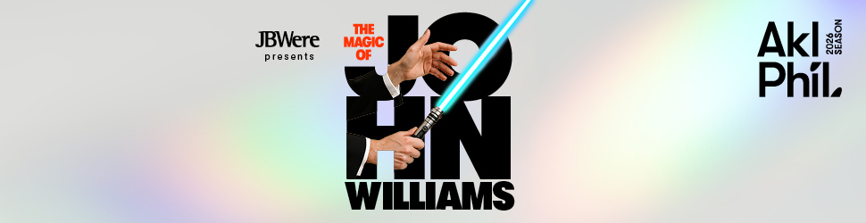 Home2 - Auckland Phil - Magic of John Williams 27 July - 2 August