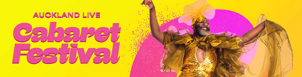 Home1 -  Auckland Live Cabaret 8 - 14 June