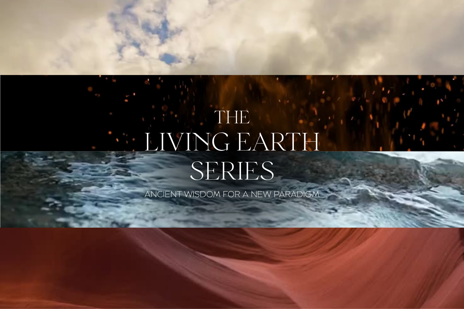 The Living Earth Series